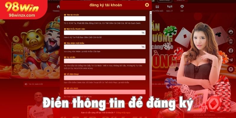 Điền hộp thoại đăng ký 98win chi tiết